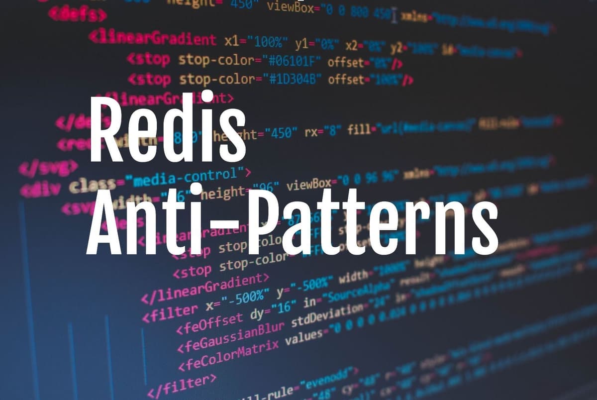 Illustration of common Redis anti-patterns to avoid